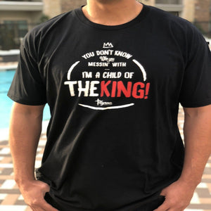 Unisex "Child Of The King" - Mignon's House of Design