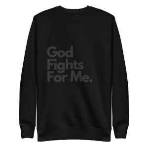 "New drop" God Fights For Me Sweater